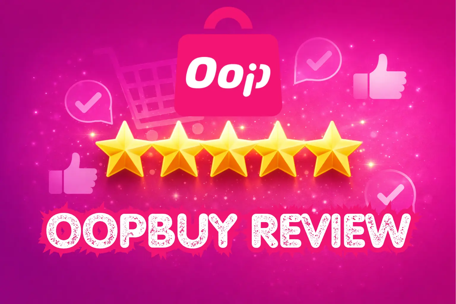 OopBuy Review 2026